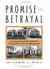 book Promise and betrayal: universities and the battle for sustainable urban neighborhoods