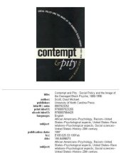 book Contempt and Pity: Social Policy and the Image of the Damaged Black Psyche, 1880-1996