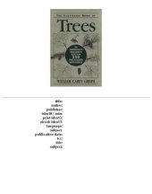 book The Illustrated Book of Trees: The Comprehensive Field Guide to More Than 250 Trees of Eastern North America