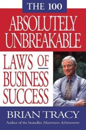 book The 100 Absolutely Unbreakable Laws of Business Success