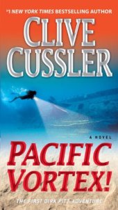 book Dirk Pitt 01 Pacific Vortex!