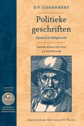 book Politieke Geschriften: opstand en religievrede