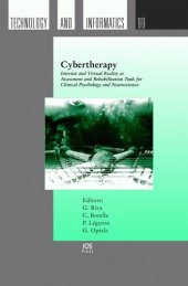 book Cybertherapy: internet and virtual reality as assessment and rehabilitation tools for clinical psychology and neuroscience