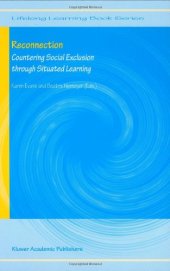 book Reconnection: countering social exclusion through situated learning