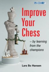 book Improve Your Chess - by Learning from the Champions