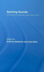 book Sporting Sounds: Relationships Between Sport and Music