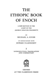 book The Ethiopic Book of Enoch: A new edition in the light of the Aramaic Dead Sea fragments, Volume 2: Introduction, Translation & Commentary