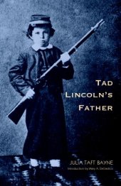 book Tad Lincoln's father