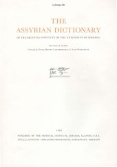 book The Assyrian Dictionary of the Oriental Institute of the University of Chicago, Volume 16 - TSADE