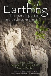 book Earthing: The Most Important Health Discovery Ever?