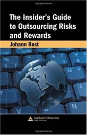 book The Insider's Guide to Outsourcing Risks and Rewards