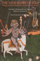 book The Aphorisms of Siva: The Sivasutra With Bhaskara's Commentary, the Varttika