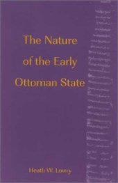 book The Nature of the Early Ottoman State