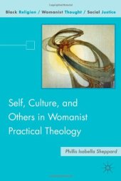 book Self, Culture, and Others in Womanist Practical Theology
