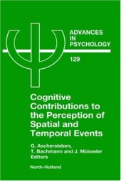 book Cognitive Contributions to the Perception of Spatial and Temporal Events