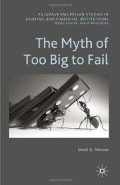 book The Myth of Too Big to Fail