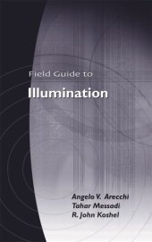 book Field Guide to Illumination (SPIE Field Guide Series)