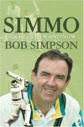 book Simmo: Cricket Then and Now