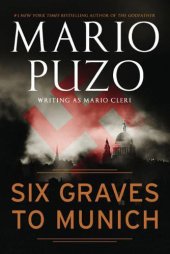 book Six Graves to Munich