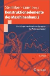 book Konstruktionselemente des Maschinenbaus 2. Grundlagen von Maschinenelementen für Antriebsaufgaben