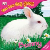 book Bunny (See How They Grow)