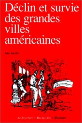 book Déclin et survie des grandes villes américaines