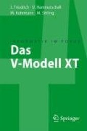 book Das V-Modell XT: Für Projektleiter und QS-Verantwortliche kompakt und übersichtlich