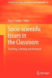 book Socio-scientific Issues in the Classroom: Teaching, Learning and Research