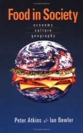 book Food in society: economy, culture, geography