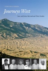 book Journeys West: Jane and Julian Steward and their guides