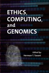 book Ethics, Computing, and Genomics