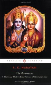 book The Ramayana: A Shortened Modern Prose Version of the Indian Epic (Penguin Classics)