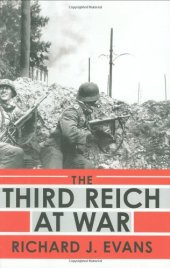 book The Third Reich at War