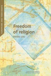 book Freedom of Religion: In European Constitutional and International Case Law (Europeans and Their Rights)