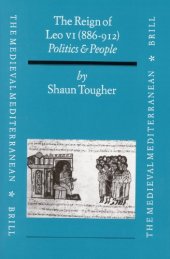 book The Reign of Leo VI (886-912): Politics and People