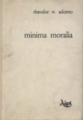 book Minima moralia: refleksije iz oštećenog života