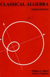 book Classical Algebra, Third Edition