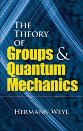 book The Theory of Groups and Quantum Mechanics