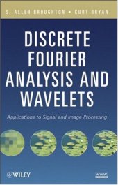 book Discrete Fourier analysis and wavelets: applications to signal and image processing