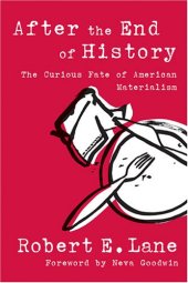 book After the End of History: The Curious Fate of American Materialism