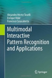 book Multimodal Interactive Pattern Recognition and Applications