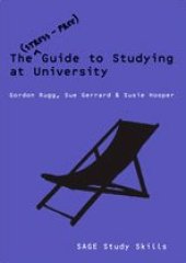 book The Stress-Free Guide to Studying at University (Sage Study Skills Series)