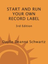 book Start and Run Your Own Record Label: Winning Marketing Strategies for Today's Music Industry