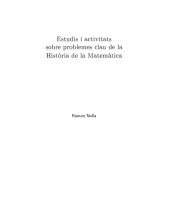 book Estudis i activitats sobre problemes clau de la història de la matemàtica