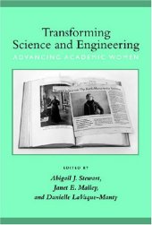 book Transforming Science and Engineering: Advancing Academic Women