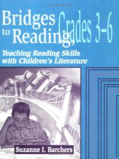 book Bridges to Reading, Grades 3-6: Teaching Reading Skills with Children's Literature (Vol. 2)