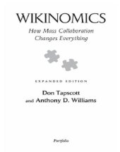 book Wikinomics: How Mass Collaboration Changes Everything