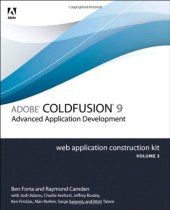 book Adobe ColdFusion 9 Web Application Construction Kit: Advanced Application Development, Volume 3