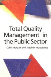 book Total Quality Management in the Public Sector