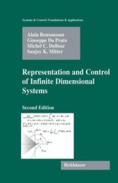 book Representation and Control of Infinite Dimensional Systems, 2nd Edition (Systems & Control: Foundations & Applications)